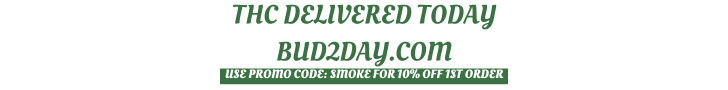 Bud2Day THC Shipped Direct Nationwide